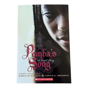 Pemba's Song by Marilyn Nelson and Tonya C. Hegamin